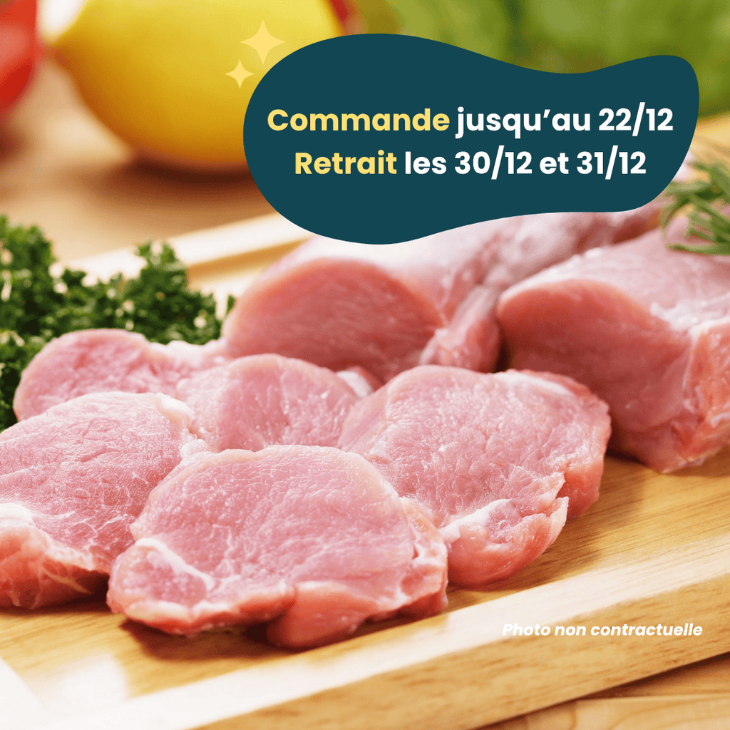PRÉCOMMANDE Nouvel An - ACOMPTE - Filet mignon de Porc (900g à 1,3kg) Domaine des Tuileries vrac-zero-dechet-ecolo-montaudran