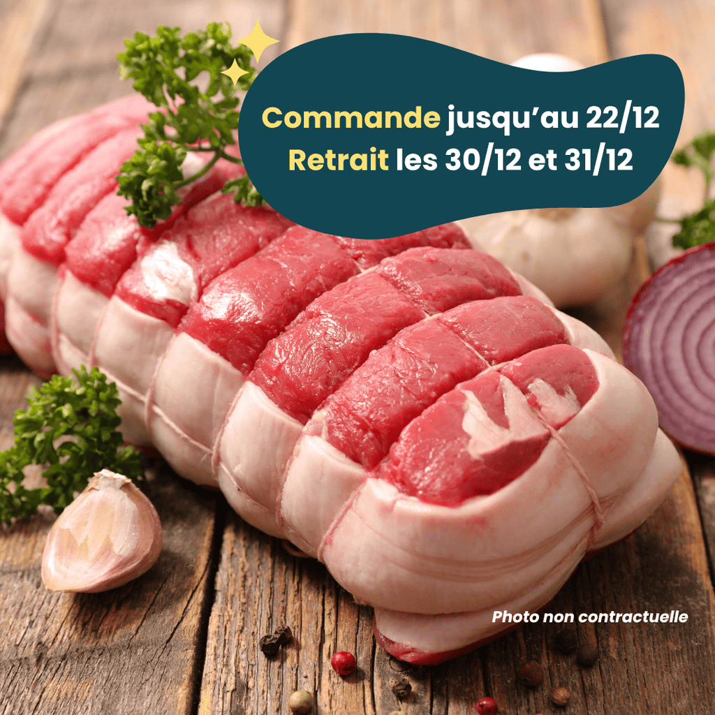 PRÉCOMMANDE Nouvel An - ACOMPTE - Rôti de Boeuf (1 à 1,5kg) Domaine des Tuileries vrac-zero-dechet-ecolo-montaudran
