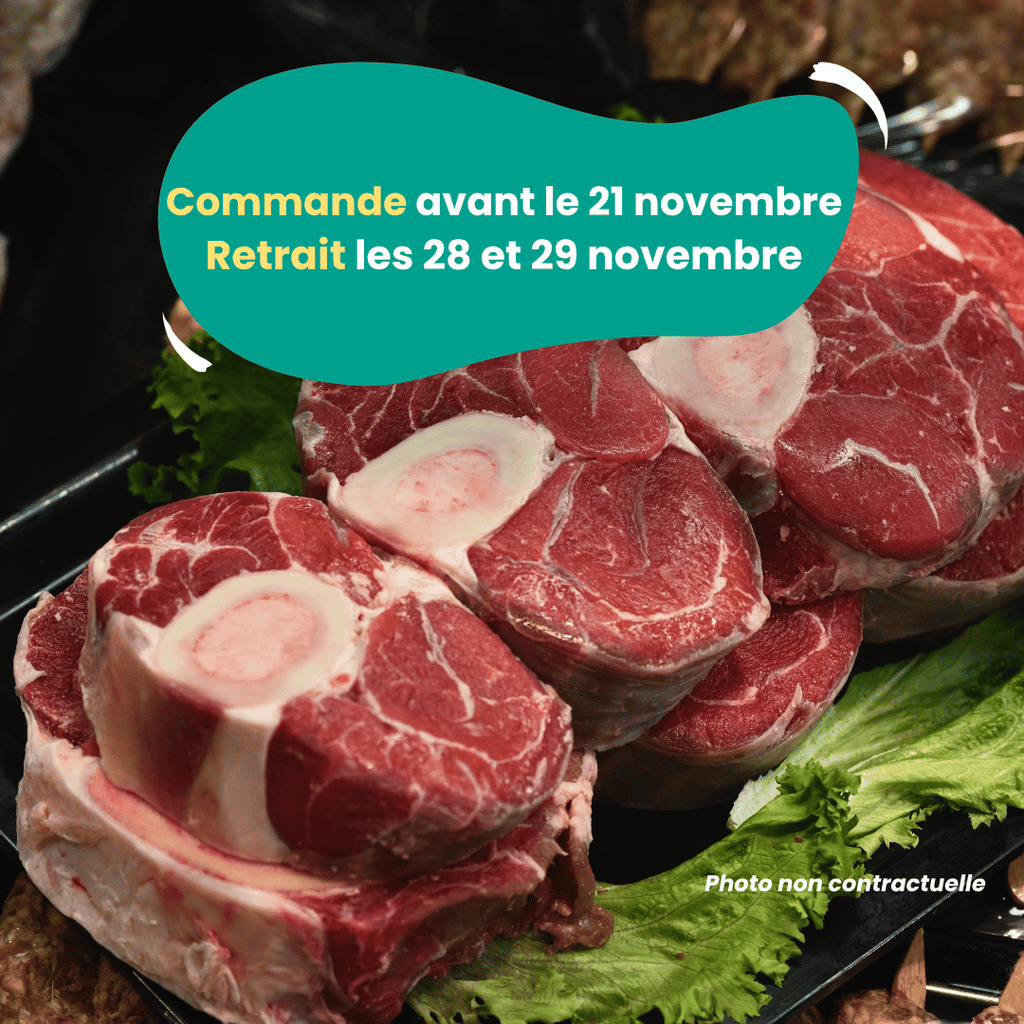 PRÉCOMMANDE Osso bucco de Veau (1kg) Domaine des Tuileries vrac-zero-dechet-ecolo-montaudran
